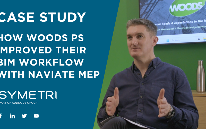 How Woods PS Improved Their BIM Workflow with Naviate MEP
